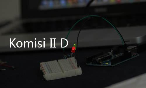 Komisi II DPR RI Wanti